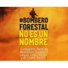 #ApoyaALosBomberosForestales